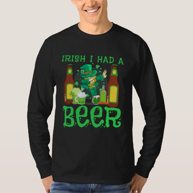 Irish You Buy Me A Beer St Patrick s Day Drinking  T-Shirt (Vorderseite)