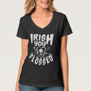Irish You Flossen Funny St Patrick S Day Dental De T-Shirt