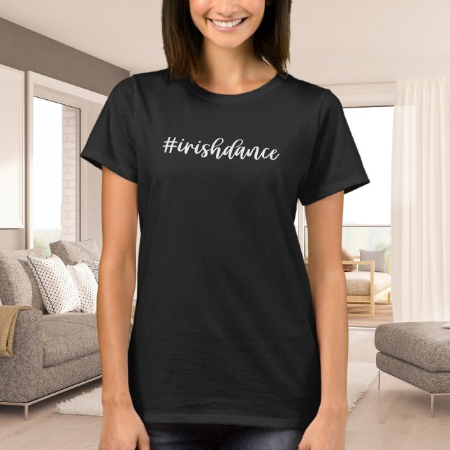 #irishdance - White Cursive - Irish Dance T-Shirt (Von Creator hochgeladen)