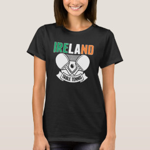 Irland Ping Pong   Irisches Tischtennis-Team Unter T-Shirt