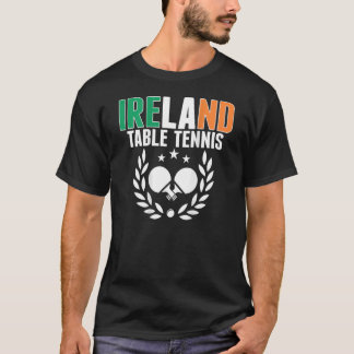 Irland Ping Pong Irish Table Tennis Team Unterstüt T-Shirt