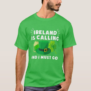 Irland ruft an und ich muss den St. Patrick's Day T-Shirt