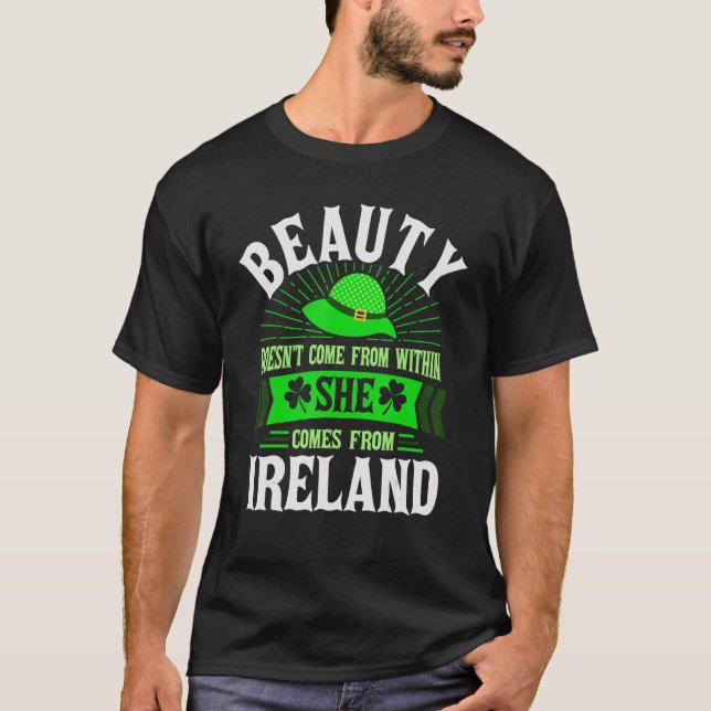 Irland Schönheit kommt nicht von Irel T-Shirt (Vorderseite)