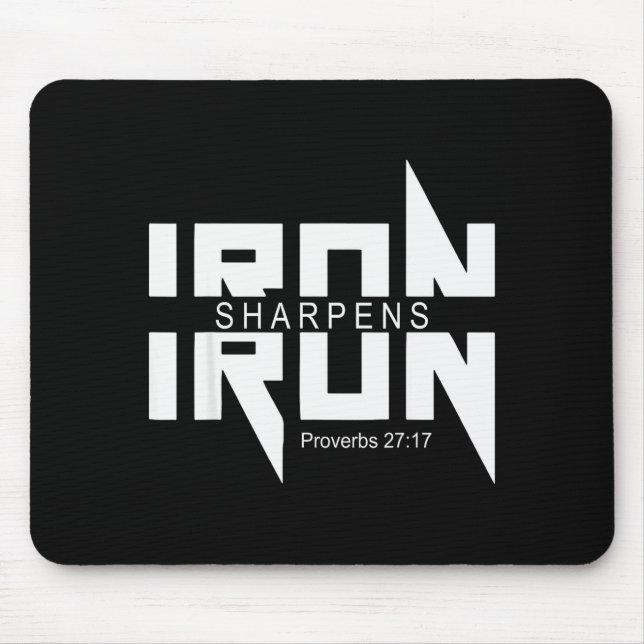 Iron Sharpens Iron Bible Jesus Faith Religious Chr Mousepad (Vorne)