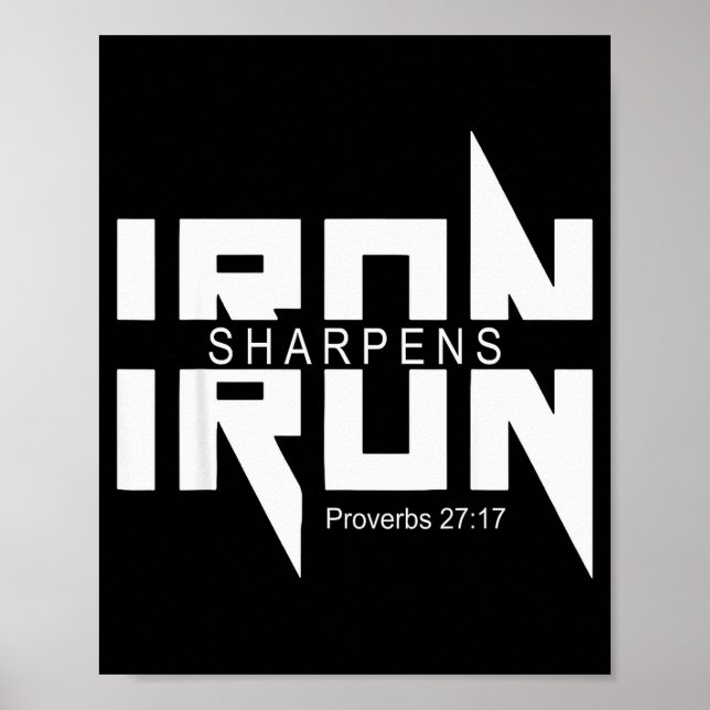 Iron Sharpens Iron Bible Jesus Faith Religious Chr Poster (Vorne)