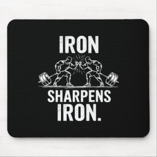 Iron Sharpens Iron - Gym Art Weightlift Design Mousepad