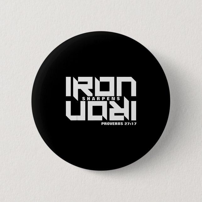 Iron Sharpens Iron Proverbs 27_17 Bible Verse Chri Button (Vorderseite)