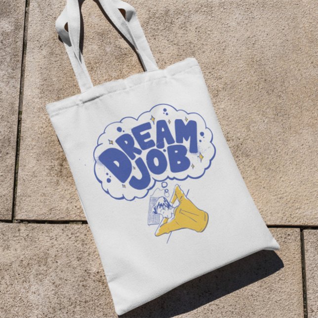 Ironic Dream Job Tragetasche (Von Creator hochgeladen)