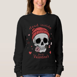 Ironic Valentine Skull Sweatshirt