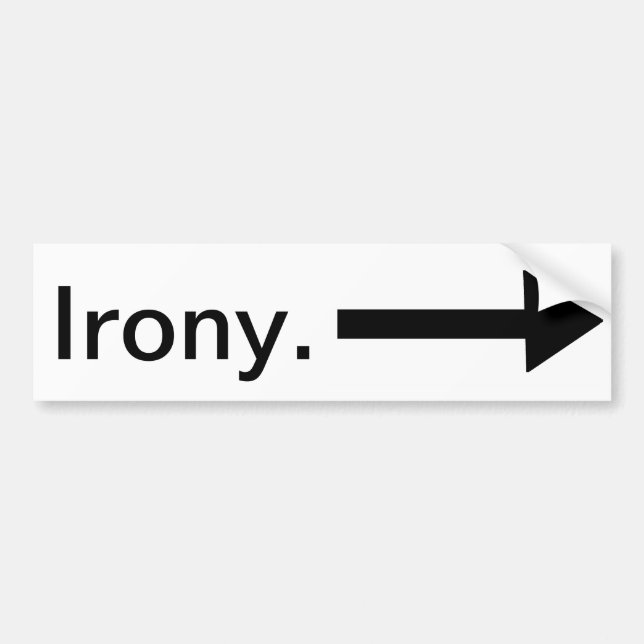 Ironie am rechten Autoaufkleber (Vorne)