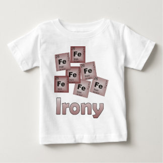 Ironie Baby T-shirt