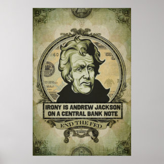 Ironie ist Jackson auf einer Zentralbank Note Prin Poster