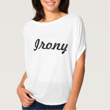 Ironie-T - Shirt