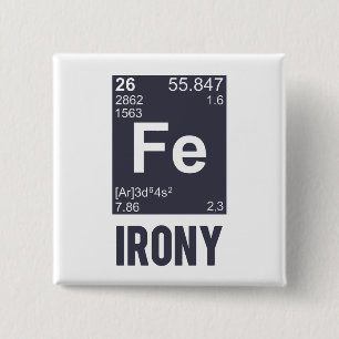 Ironische chemisches Element F.E.-Ironie Button