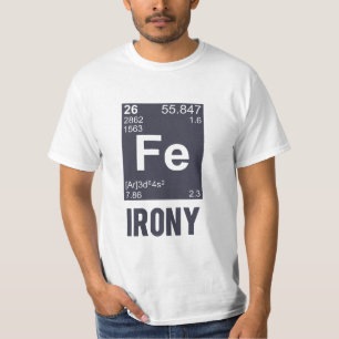 Ironische chemisches Element F.E.-Ironie T-Shirt