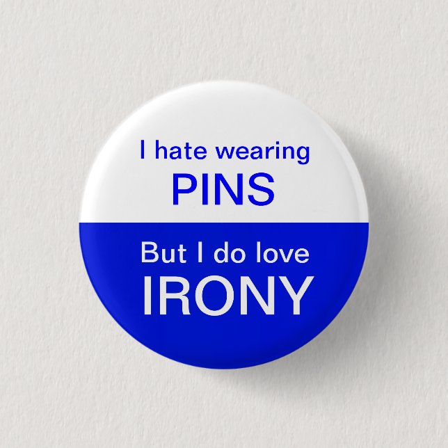 IRONISCHES BUTTON (Vorderseite)