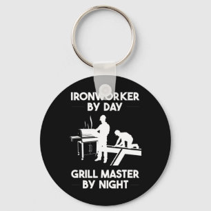 Ironworker by Day Grill Master by Night Grillen Schlüsselanhänger