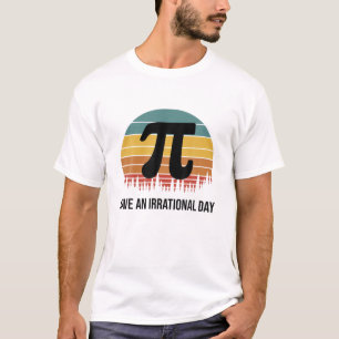 Irrational Pi Day Retro Science Math Club Lehrer T-Shirt