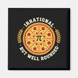 Irrationale, aber wohlgerundete Pizza Pi-Symbol Ma Magnet