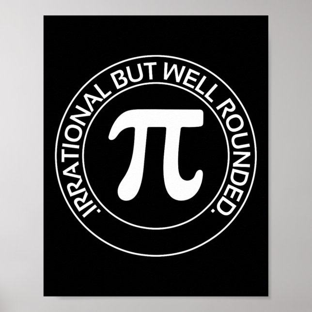 Irrationaler, aber gut gerundeter Funny Pi Day Tea Poster (Vorne)