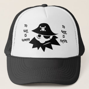 IRREN IST MENSCHLICH ZU ARRR IST PIRAT Kappe