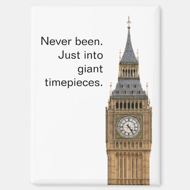 Irreverent Big Ben London Travel Refrigerator Magnet (Vorderseite)