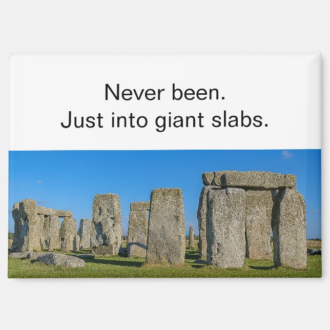 Irreverent Stonehenge Slabs Travel Refrigerator Magnet (Vorderseite)