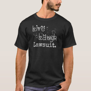 Irreversible T-Shirts Live Lawsuit - Funny Lawyer,