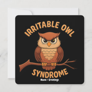 Irritable Owl Syndrom Funny Angry Owl Cartoon Pun Einladung