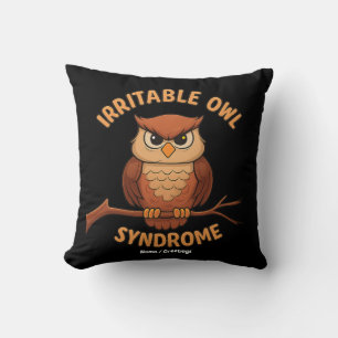 Irritable Owl Syndrom Funny Angry Owl Cartoon Pun Kissen