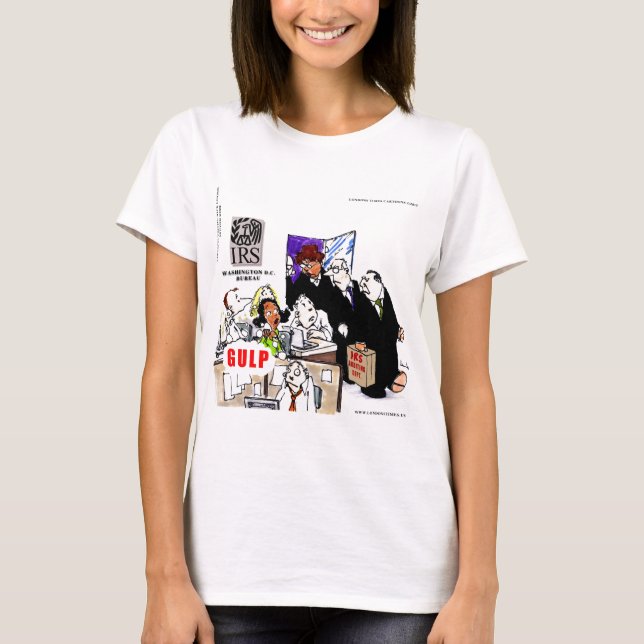 IRS Audits IRS Funny T-Shirt (Vorderseite)