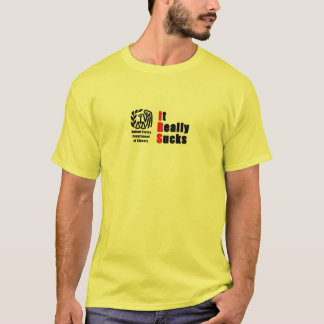 IRS: Es wirklich ist zum Kotzen T-Shirt