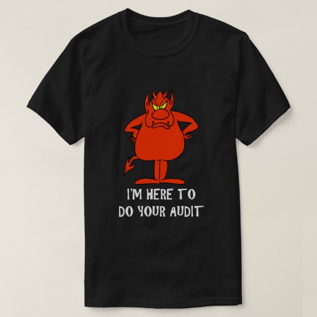 IRS Joke Taxday Spaß Humour Devil Audit Funny T-Shirt (Design vorne)
