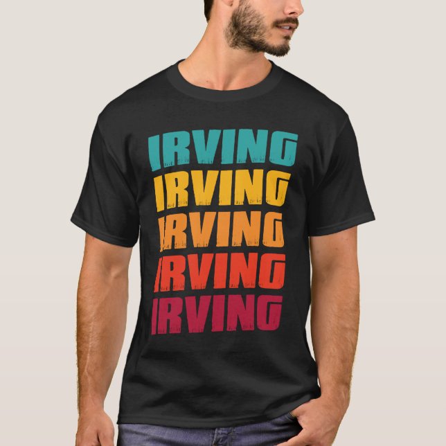 Irving Texas Souvenir  Retro Vintage Irving T-Shirt (Vorderseite)