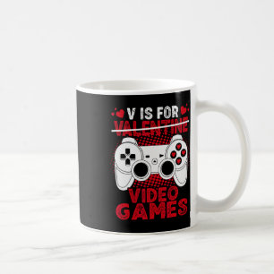 is for video Games Valentinstag Gamer Boys Men K Kaffeetasse