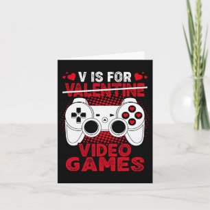 is for video Games Valentinstag Gamer Boys Men K Karte
