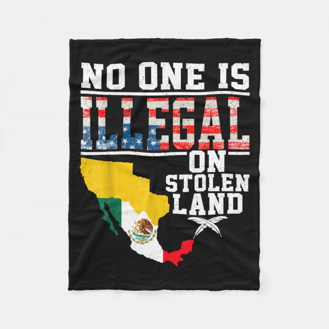 Is Illegal On Stolen Land Native Americans  Fleecedecke (Vorderseite)