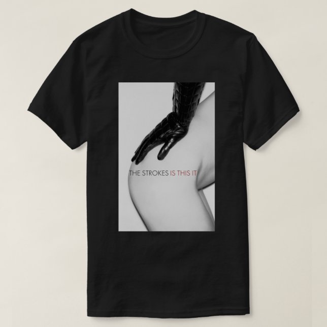 Is This It Strokes Poster T-Shirt (Design vorne)