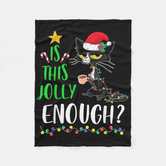 Is This Jolly Enough Black Cat Merry Christmas Xma Fleecedecke (Vorderseite)