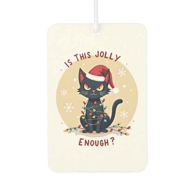 Is This Jolly Enough Funny Black Cat Christmas Tre Autolufterfrischer (Vorderseite)