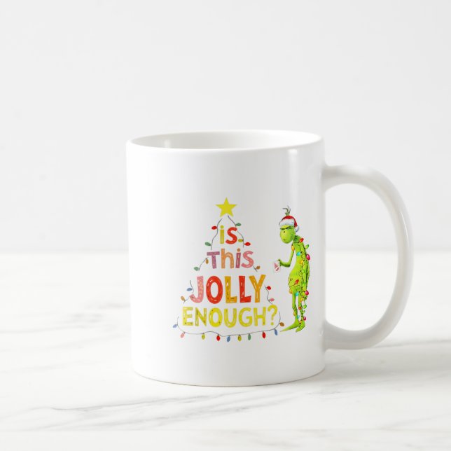 Is This Jolly Enough Green Funny Merry Christmas T Kaffeetasse (Rechts)