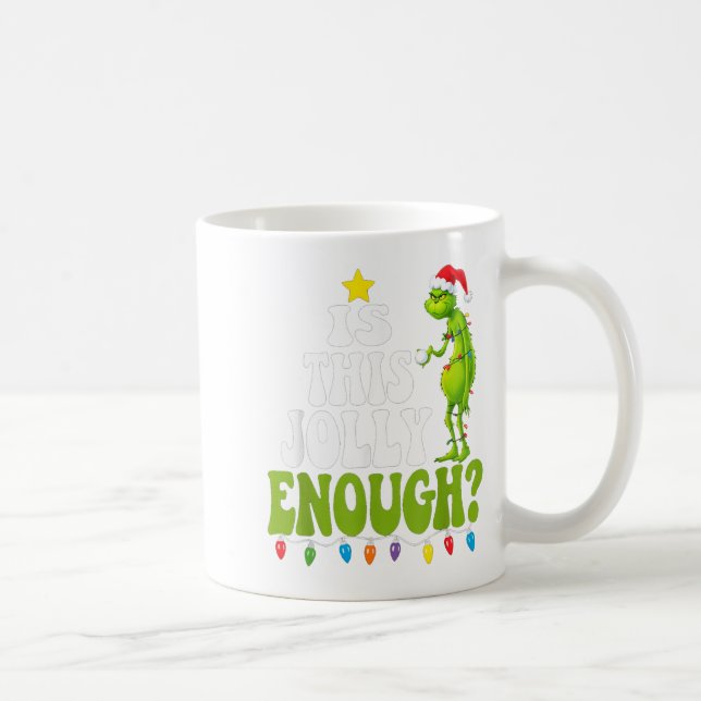 Is This Jolly Enough Green Merry Christmas Tree Li Kaffeetasse (Rechts)