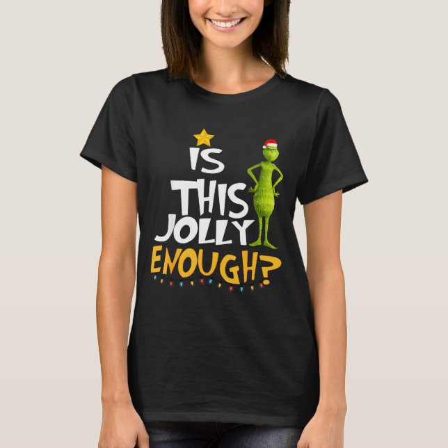 Is This Jolly Enough Green Merry Christmas Tree Li T-Shirt (Vorderseite)