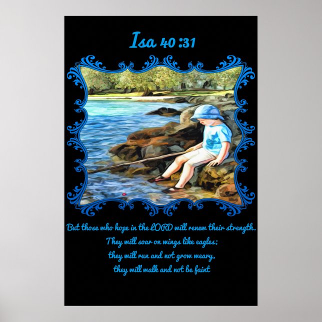 Isa 40:31 Baby Junge Angeln im Fluss. Poster (Vorne)