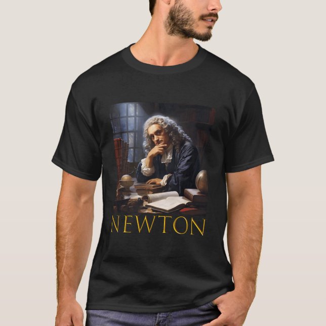 Isaac Newton English Mathematical Physicist Laws T-Shirt (Vorderseite)
