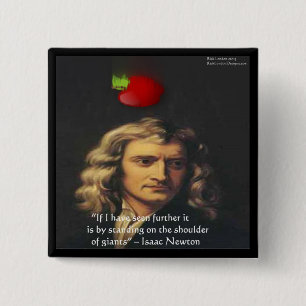 Isaac Newton "Giants Shoulders" Weisheitsgeschenke Button