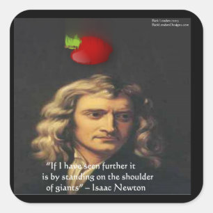 Isaac Newton "Giants Shoulders" Weisheitsgeschenke Quadratischer Aufkleber