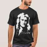 Isaac Newton laws of physics mathematics  T-Shirt<br><div class="desc">Isaac Newton laws of physics mathematics .lol, cool, funny, lol überraschend, retro, animal, animals, christmas, cute, doll, dolls, dolls lol, lol doll, lol doll characters, lol überraschung birthday, lol überraschung, lol überraschend party, lollipop, movie, music, rainbow, vinth AGE, 2020, 2020 Election, Liebenswürdigkeit, Landwirtschaft, all of us, amazing, anime, apedead hoodie,...</div>