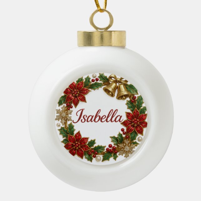 Isabella Christmas Name Ceramic Ornament (Vorderseite)