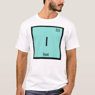 Isai Name Chemie Element Periodensystem T-Shirt